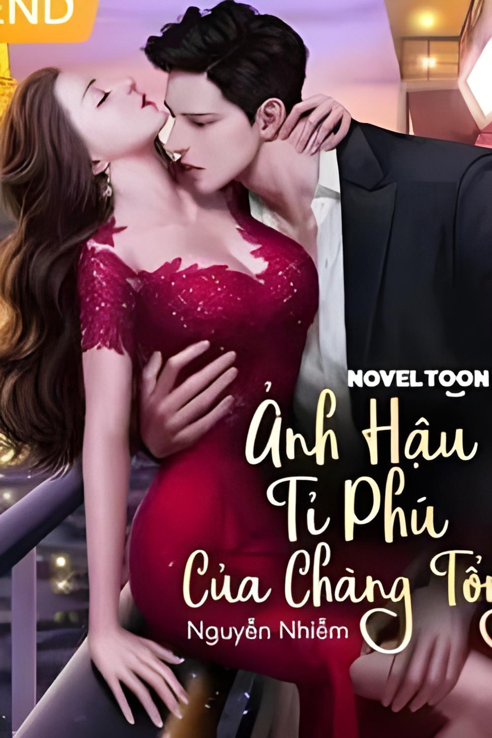 anh hau ti phu cua chang tong - Top 8 truyện sắc sủng nổi tiếng nhất phải đọc